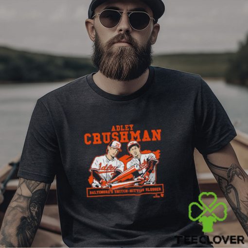 Official Adley Rutschman Crushman Baltimore Tee Shirt