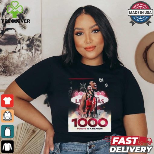 Official A’ja Wilson 1000 Points In A Season Congratulations Welcome To The W WNBA Merchandise T Shirt