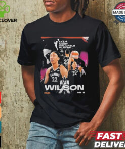 Official A’ja wilson from las vegas aces is your 2024 kia wNBA mvp kia most valuable player T shirt