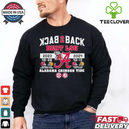 Official Alabama Crimson Tide Back 2 Back Beat LSU Tigers 2023 2024 Shirt