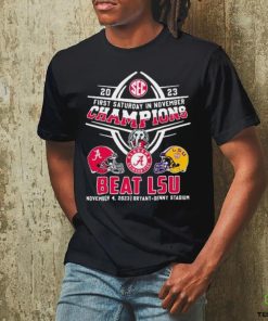 Official Alabama Crimson Tide First Saturday In November 2023 Beat LSU Shirt