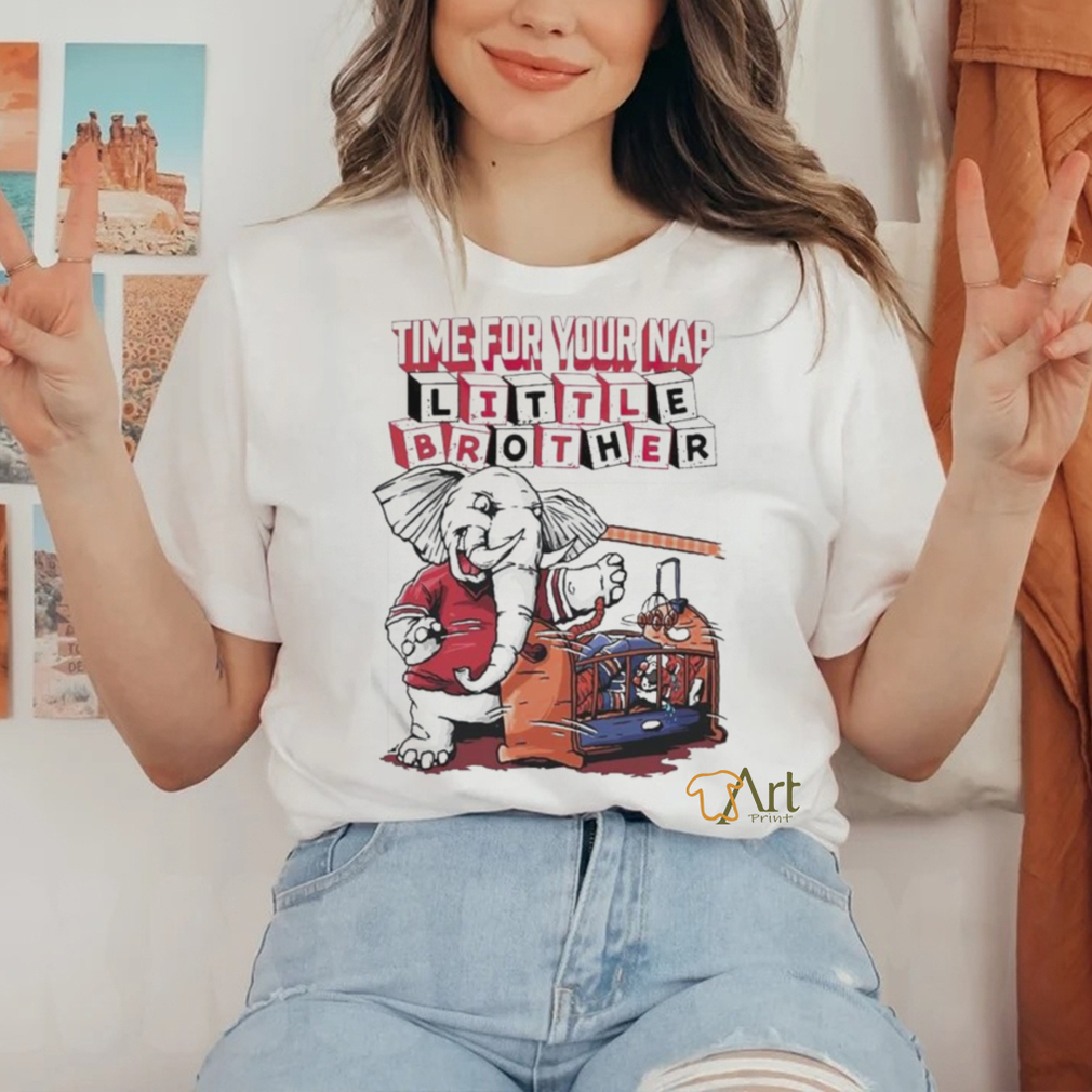 Official Alabama Crimson Tide Time For Your Nap Little Brother T Shirt Official Alabama Crimson Tide Time For Your Nap Little Brother T Shirt
