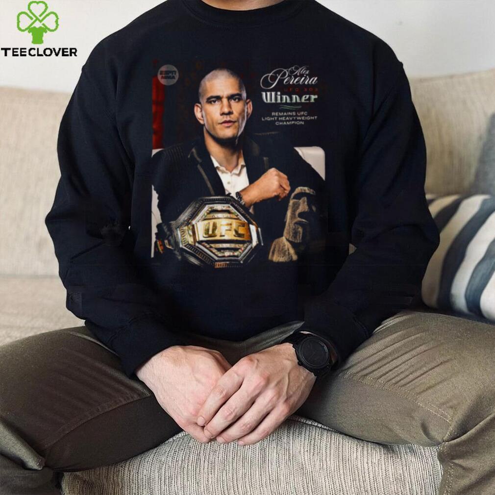 Official Alex Pereira UFC Winner Remains UFC Light Heavyweight Champion poster shirt Official Alex Pereira UFC Winner Remains UFC Light Heavyweight Champion poster shirt