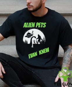 Official Alien Pets Evan Knew Logo T shirt