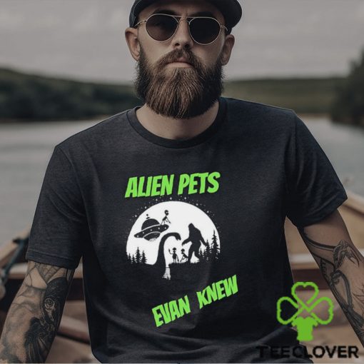 Official Alien Pets Evan Knew Logo T hoodie, sweater, longsleeve, shirt v-neck, t-shirt