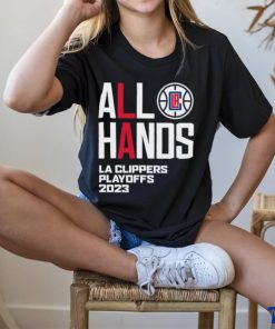Official All Hand LA Clippers 2023 Lokup shirt