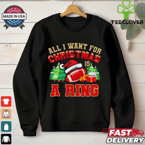 Official All I Want For Christmas Is A Ring 2024 Football t shirt