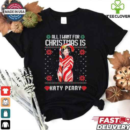 Official All I Want For Christmas Is Katy Perry 2024 Shirt