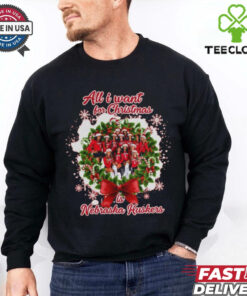 Official All I Want For Christmas Is Nebraska Huskers 2024 Shirt
