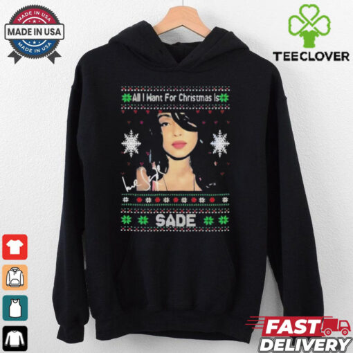 Official All I Want For Christmas Is Sade T Shirt