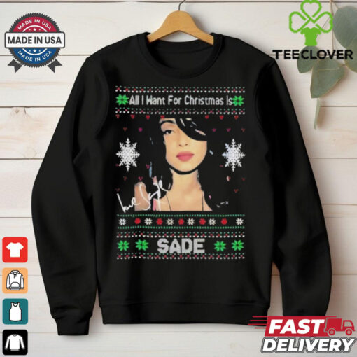 Official All I Want For Christmas Is Sade T Shirt