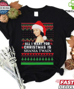 Official All I Want For Christmas Is Shania Twain T Shirt