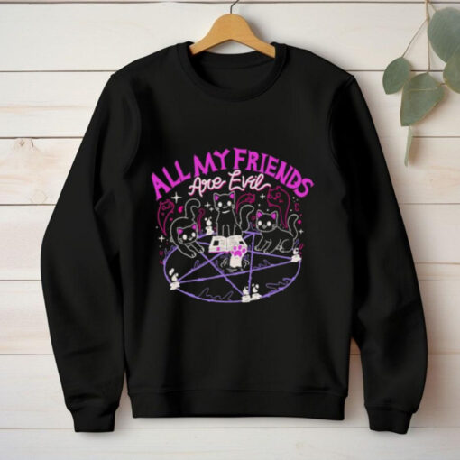 Official All My Friends Are Evil Cute Black Cat Sacrificial Ritual T hoodie, sweater, longsleeve, shirt v-neck, t-shirt