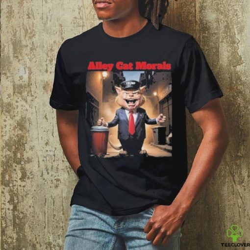 Official Alley Cat Morals Trump T Shirt