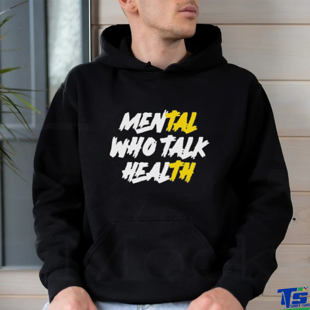 Official Alphadogs mental who talk health T shirt, hoodie, tank top, sweater and long sleeve t shirt Official Alphadogs mental who talk health T shirt, hoodie, tank top, sweater and long sleeve t shirt