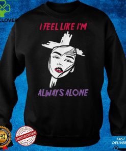 Official Alt Aesthetics I Feel Like Im Always Alone Vampire Girl T Shirt Hoodie, Sweat