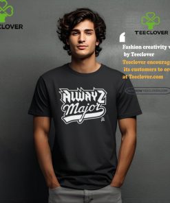 Official Alwayz major classic T shirt