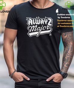 Official Alwayz major classic T shirt 1 Official Alwayz major classic T shirt