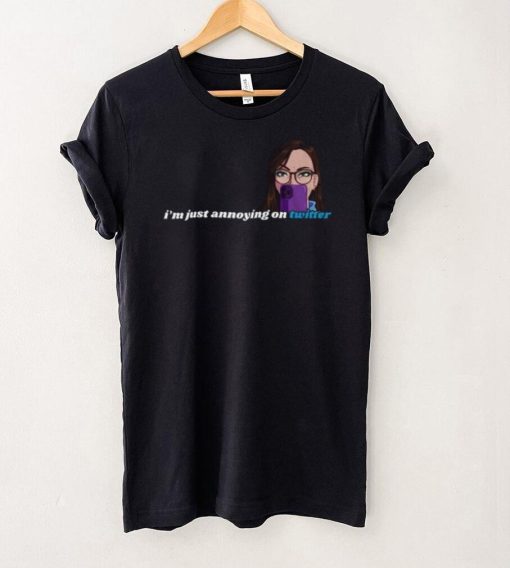 Official Amanda I’m Just Annoying On Twitter shirt