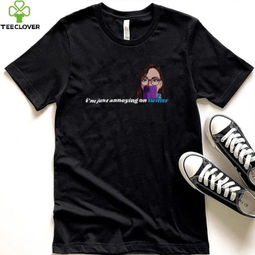 Official Amanda I’m Just Annoying On Twitter shirt