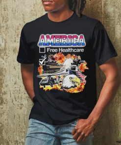 Official America Free Healthcare T Shirt