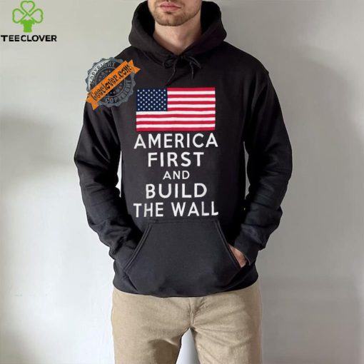 Official America Number One Again And Build A Wall T Shirt