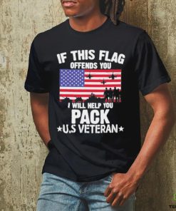 Official American Flag If This Flag Offends You I Will Help You Pack U.S Veteran 2023 T Shirt