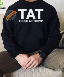 Official Amricna Trump 2024 Tough As Trump Tat Pa Rally 2024 Save Our Republic Usa Flag T Shirt