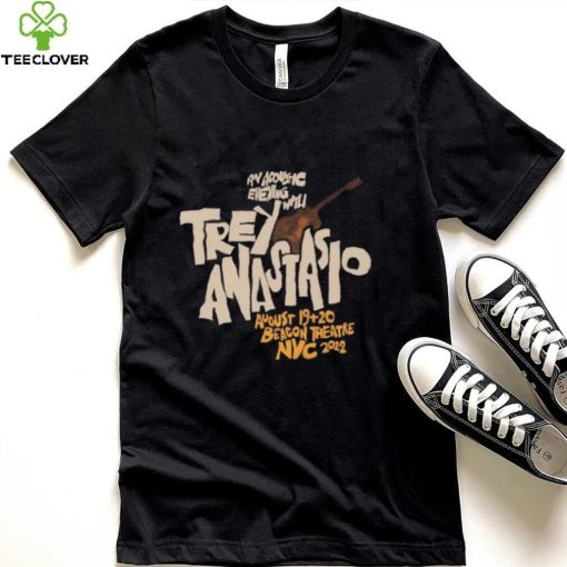 Official An Acoustic Evening With Trey Anastasio August 19 20 Beacon Theatre Nyc 2022 Shirt