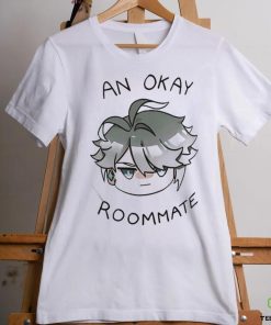 Official An Okay Roommate T Shirt
