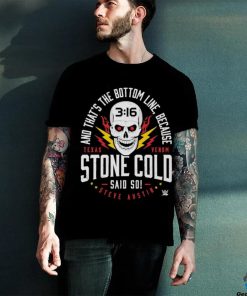 Official And That The Bottom Line Because Stone Cold Steve Austin Said So Bottom Line Black Shirt 2 Official And That The Bottom Line Because Stone Cold Steve Austin Said So Bottom Line Black Shirt