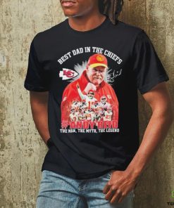 Official Andy Reid Best Dad In The Chiefs The Man The Myth The Legend Signature Shirt