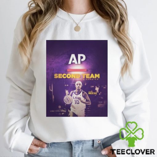 Official Angel Reese LSU Women’s Basketball Is On The Associated Press Second Team All America T hoodie, sweater, longsleeve, shirt v-neck, t-shirt