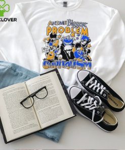 Official Anime Biggest Problem Capitalism T Shirt