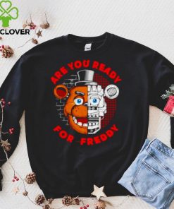 Official Are you ready for Freddy shirt hoodie, Sweater