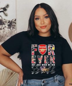 Official Arsenal Football Fan Forever Fan Not Just When We Win Signatures 2024 Shirt