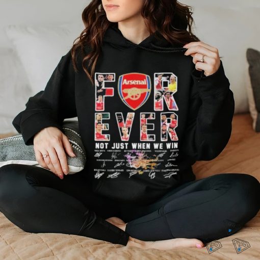 Official Arsenal Football Fan Forever Fan Not Just When We Win Signatures 2024 Shirt