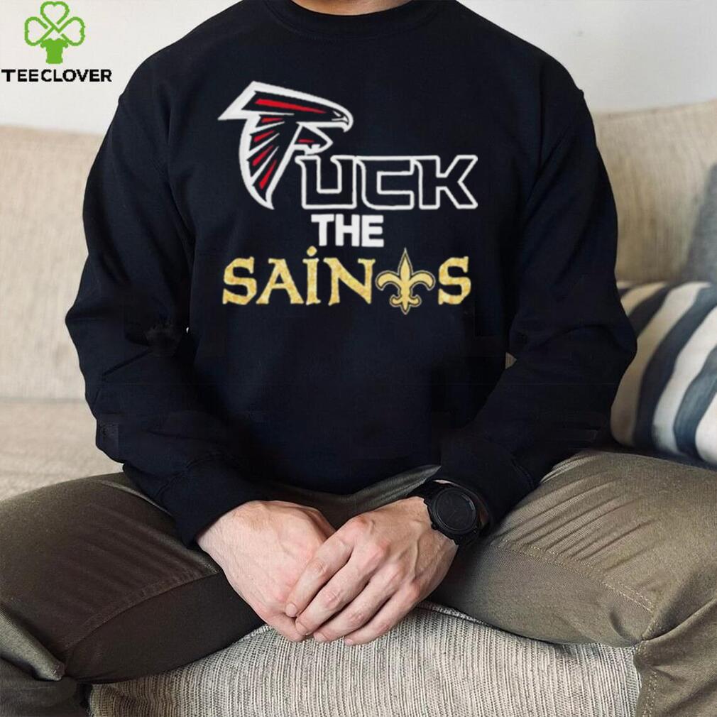 Official Atlanta Falcons Fuck The Saints Shirt Official Atlanta Falcons Fuck The Saints Shirt