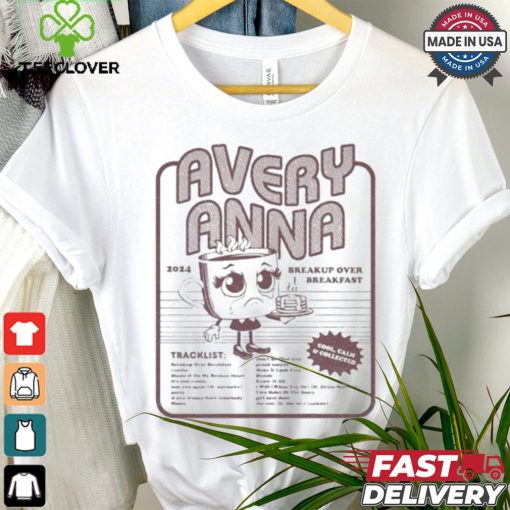 Official Avery Anna 2024 Breakup Over Breakfast Shirt