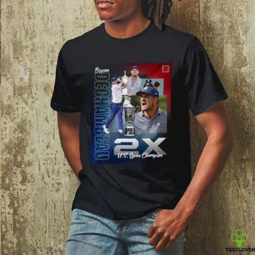 Official BRYSON DECHAMBEAU 2x Us open Champions Shirt