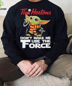 Official Baby Yoda Tim Hortons don’t make me use the Force shirt