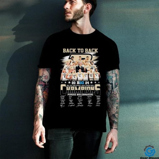 Official Back To Back 2024 Big Ten Conference Men’s Basketball Champions Purdue Boilermakers Signatures Shirt