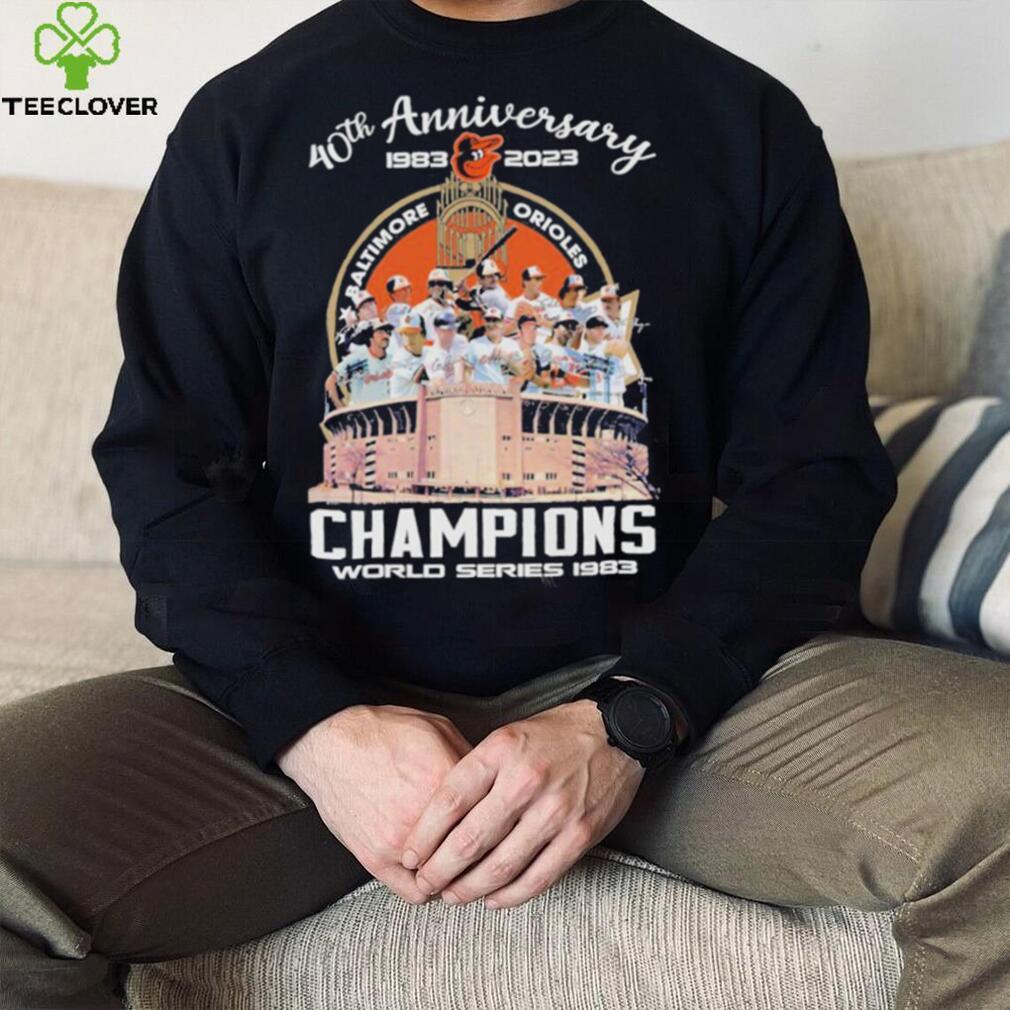40th Anniversary 1983 2023 Baltimore Orioles Champions World Series 1983  Signatures Shirt