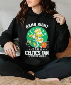 Official Bart Simpson Damn Right I Am A Boston Celtics Fan Win Or Lose Shirt
