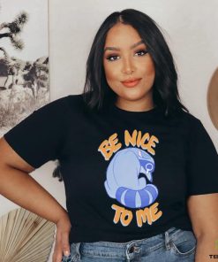 Official Be Nice To Me Raccoon Cry Tee Shirt