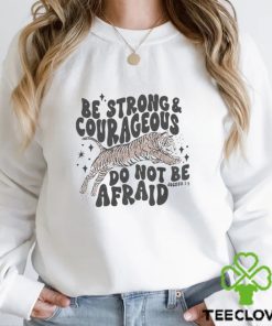 Official Be Strong And Courageous Faith T shirt