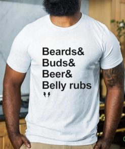 Official Beard Buds Beer Belly Rubs 2023 shirt