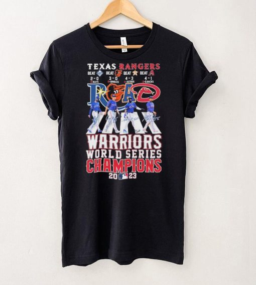 Official Beat The Road Texas Rangers Warriors World Series Champions 2023 Signatures Shirt