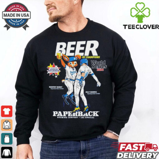 Official Beer Of Champions Paperback Brewing Company Los Angeles Dodgers World Series Shirt