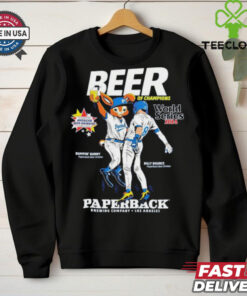 Official Beer Of Champions Paperback Brewing Company Los Angeles Dodgers World Series Shirt